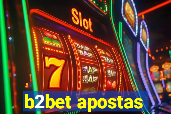 b2bet apostas